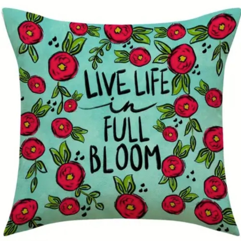NEW FLORAL SPRING/SUMMER LINEN BLEND LIVE LIFE IN FULL BLOOM PILLOW COVER 18"